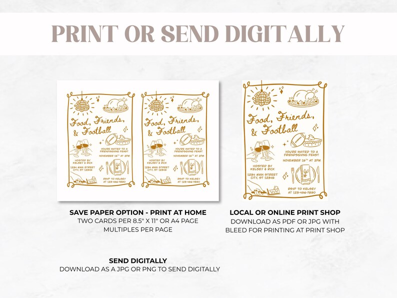 May include: A digital invitation template featuring gold line art illustrations of a disco ball, a roasted turkey, wine glasses, and a football. The text reads Food, Friends, & Football, with details for a Friendsgiving feast, including host names, date, time, address, and RSVP information.