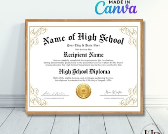 May include: A gold and white high school diploma certificate with a gold seal. The text reads "Name of High School", "Your City & State Here", "Recipient Name", "High School Diploma", and "This diploma is awarded on the 12th day of August, 2024."