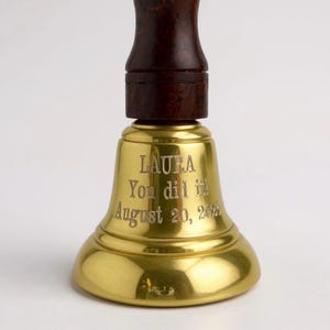 Engraved Solid Brass Handbell Wooden Handle School Bell Teacher Gift Cancer Bell Personalized Gold Bell Cancer Survivor Retirement Gift