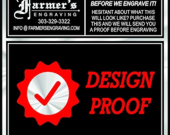 Op de afbeelding: Een zwart-wit afbeelding met de tekst "Farmer's Engraving" en contactgegevens. Daaronder een rood en zilver ontwerp proof zegel met een vinkje en de woorden "DESIGN PROOF" in het rood.