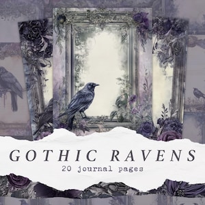 Op de afbeelding: Een digitale collage van 20 afdrukbare dagboekpagina's met een gotische thema met raven, bloemen en een sierlijk frame. De tekst "Gothic Ravens 20 journal pages" wordt weergegeven op een witte achtergrond.