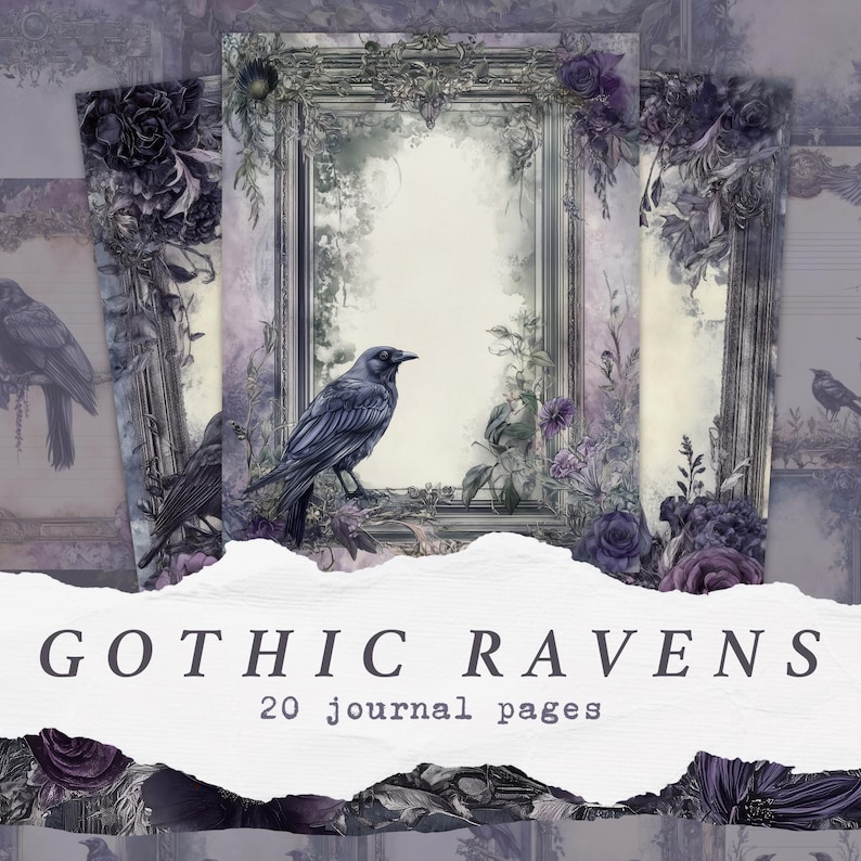 Op de afbeelding: Een digitale collage van 20 afdrukbare dagboekpagina's met een gotische thema met raven, bloemen en een sierlijk frame. De tekst "Gothic Ravens 20 journal pages" wordt weergegeven op een witte achtergrond.