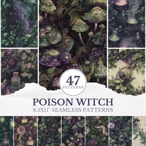 May include: A selection of 47 seamless patterns with a dark, mystical theme. The designs feature illustrations of mushrooms, plants, and potion bottles in shades of green, purple, and brown. The text "POISON WITCH" and "8.5x11" SEAMLESS PATTERNS" are displayed.