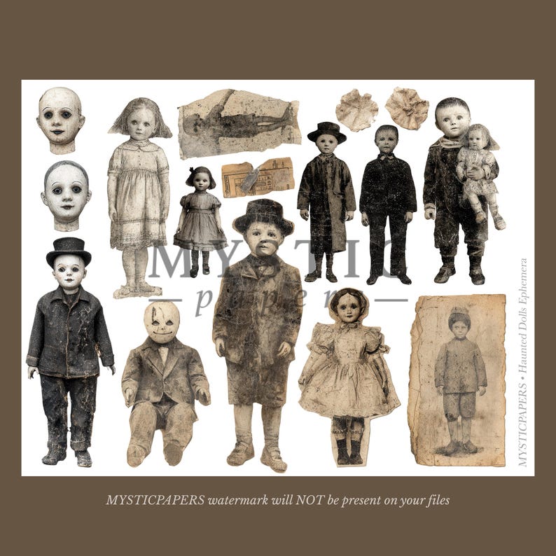 May include: A collection of vintage-style doll images, featuring various antique dolls and children in sepia tones. The images include full-body figures, doll faces, and a few with accessories. The overall theme is haunted dolls and ephemera.