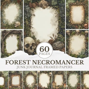 Könnte beinhalten: Eine Sammlung von Papieren im Aquarellstil mit Rahmen zum Thema Wald und Schädel. Die Rahmen sind mit Blättern, Schädeln und anderen gotischen Elementen verziert. Der Text "FOREST NECROMANCER JUNK JOURNAL FRAMED PAPERS" wird angezeigt.