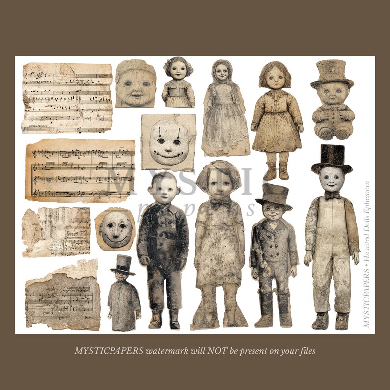 May include: A collage of vintage-style ephemera featuring antique dolls, doll faces, and aged sheet music. The dolls are in various poses and attire, with a muted color palette of beige, brown, and cream. The text "MYSTICPAPERS Haunted Dolls Ephemera" is visible.