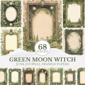 Puede incluir: Una colección de papeles enmarcados al estilo acuarela con una combinación de colores verde y beige. Los marcos están adornados con elementos botánicos, incluyendo hojas y vides. El texto "GREEN MOON WITCH" y "JUNK JOURNAL FRAMED PAPERS" es visible.