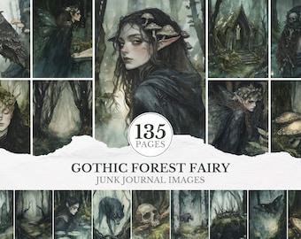 May include: A collection of watercolor illustrations with a gothic forest fairy theme. The images feature fairies, owls, and forest scenes in shades of green, gray, and black. The text on the image reads "Gothic Forest Fairy Junk Journal Images" and "135 Pages."