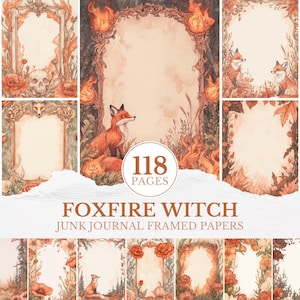 May include: A collection of 118 pages of "Foxfire Witch" junk journal framed papers. The watercolor illustrations feature ornate frames, foxes, and autumnal elements in shades of orange, brown, and beige. The overall theme is a mystical, fantasy aesthetic.