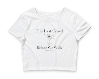Koszulka z krótkim rękawem „The Last Crawl Before We Walk” | koszulka z okazji kamienia milowego dla niemowląt