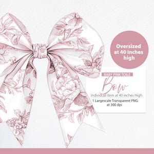 OVERSIZE Toile Nursery, Pink Toile Bow, Chinoiserie png, French Toil de Jouy, Chinoiserie, Toile Floral, French BabyGirl Shower, coquette