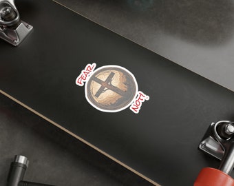 Fear Not Vinyl Decal: Christian Faith Inspiration Sticker