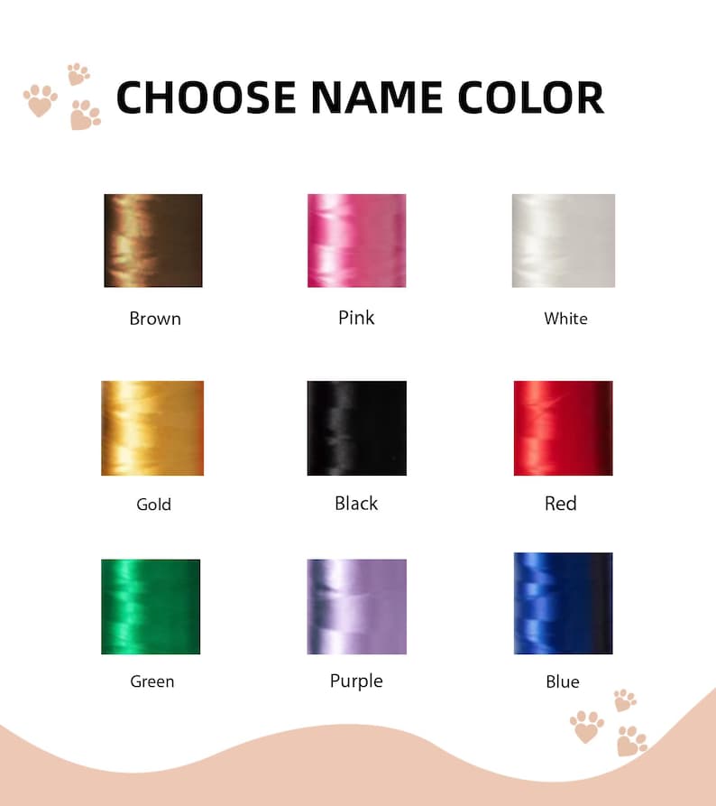 May include: Choose Name Color: A chart with 10 color swatches, including brown, pink, white, gold, black, red, green, purple, and blue.