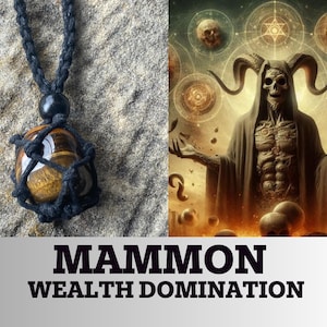 Mammon’s Wealth Domination Amulet – Demonic Money Magic, Black Magic Amulet for Riches, Elite Financial Power Talisman, Ritual Spell