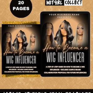 BestSelling: How To Become a Wig Influencer Editable & Informational Ebook