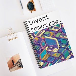 Invent Tomorrow: Retro Computer Art Spiral Notebook