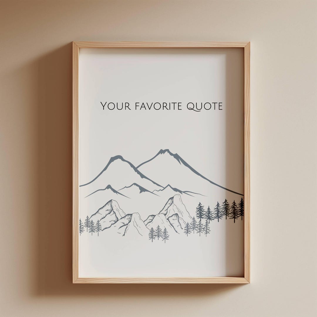 Personalized Printable Wall Art, Mountain Line Art With Custom Quotes,  Mountain Scenery Print, Office \u0026 Home Decor, Instant Download - Etsy, image size:1080x1080