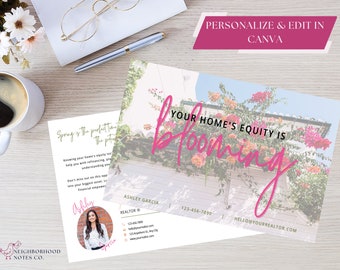 May include: A pink and white postcard with a floral design and the text "Your home's equity is blooming". The postcard also includes the text "Personalize & Edit in Canva" and the text "Hello@yourrealtor.com".