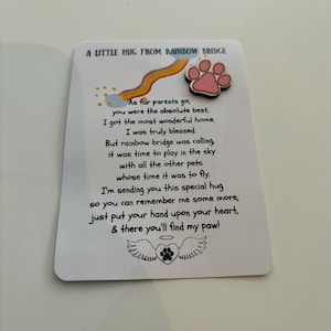 Piccolo abbraccio dal ponte arcobaleno, carta sentimentale curativa con impronta di zampa di legno per la perdita di un animale domestico, perdita di un cane, perdita di un gatto, perdita di un animale domestico