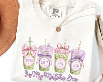 In My Matcha Era Shirt, Comfort Colors Matcha Tee, Matcha Latte Shirt, Matcha Tea Lover Gift, Green Tea Shirt, Cute Coquette Matcha Gift