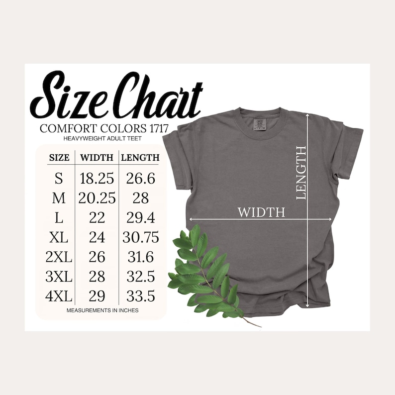 May include: A size chart for a Comfort Colors 1717 heavyweight adult t-shirt. The chart displays sizes S through 4XL with corresponding width and length measurements in inches. A grey t-shirt is shown with white arrows indicating width and length.