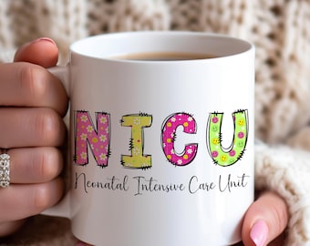 Personalized NICU Nurse Mug, Custom Coffee Cup, Neonatal Gift
