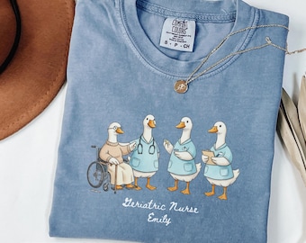 Comfort Colors® Geriatric Nurse Shirt, Funny Goose Nurse Tee, Elder Care RN Gift For Nurse Week, Nursing Graduation, Personalized Name Shirt