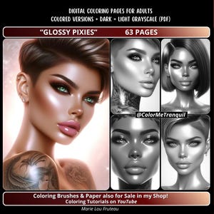 Op de afbeelding: Digitale kleurplaten voor volwassenen, "Glossy Pixies", met gekleurde, donkere en lichtgrijze versies. De afbeelding toont illustraties van vrouwen met opvallende make-up en kapsels. Bevat de tekst "63 pagina's" en "Coloring Brushes & Paper also for Sale in my Shop!"