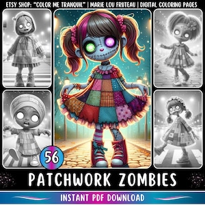 May include: A digital coloring page featuring a patchwork zombie doll with green and purple eyes. The doll is wearing a colorful patchwork dress and red sneakers. The image is titled "Patchwork Zombies" and includes the text "56" and "Instant PDF Download".