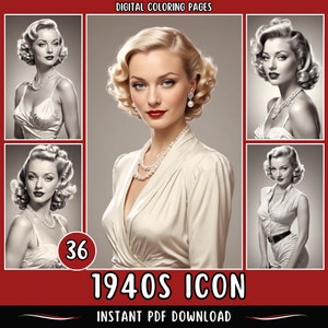 May include: A set of four black and white digital coloring pages featuring women with 1940s hairstyles and clothing. The text "1940s ICON" and "INSTANT PDF DOWNLOAD" is at the bottom of the image. The number "36" is in a red circle.