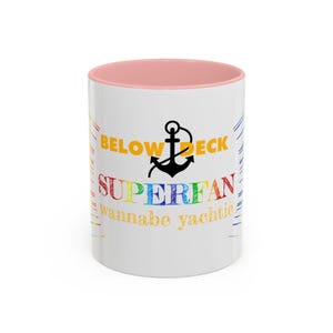 Below Deck | SUPERFAN Ceramic Mug | Wannabe Yachtie | Funny Sayings: Smart Gift Idea for Every Reality TV Show Fan!