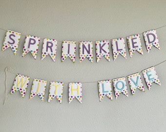 Sprinkled with Love Baby Shower Banner