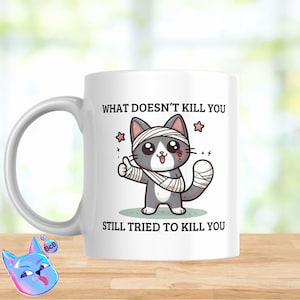 What doesnt kill you still tried to kill you, Png downloads, Sarcastic Cat, Digital File, Instant Download, Funny png files, Sarcastic Cat