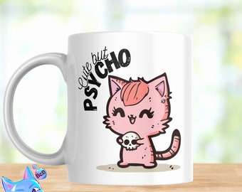 Bonito, mas psicopata, arquivos PNG, PNG psicopata, novidade PNG, downloads PNG, caneca engraçada PNG, gato fofo, PNG rude, arquivos de gato, download instantâneo, amor de gato