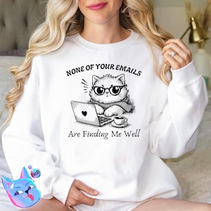 None Of Your Emails Are Finding Me Well, Trendy Retro Funny Sarcastic Office Humor Grumpy Cat PNG Design for Graphic Tees, Sticker, Mug
