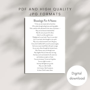 May include: A white digital download print with the text "Blessings For A Nurse" and a poem. The print includes the phrases "PDF and High Quality JPG FORMATS" and "Digital download".