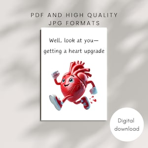 Puede incluir: Una tarjeta imprimible con un corazón rojo de dibujos animados corriendo y el texto "Bueno, mírate - estás recibiendo una actualización del corazón".