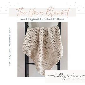 Nova Blanket Crochet Pattern | Easy Baby Blanket, Throw (PDF Instant Download)