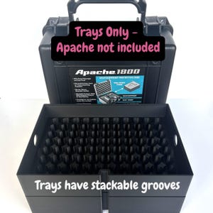May include: Black protective case with a handle, open to reveal a black tray with foam inserts. The text "Trays Only - Apache not included" is above the case. The text "Trays have stackable grooves" is below the tray.