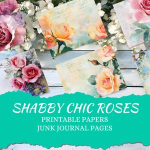 Shabby Chic Rose Junk Journal Kit, 23 Digital Pages, 8.5 x 11, Printable Journal Ephemera, Paper Craft, Rose Junk Journal Supplies