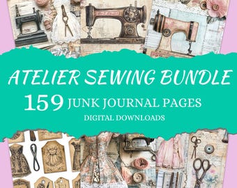 Pode incluir: Uma coleção de páginas de diário de lixo em estilo vintage com ilustrações de máquinas de costura, manequins e acessórios de costura. O texto "ATELIER SEWING BUNDLE" e "159 JUNK JOURNAL PAGES" são exibidos em um fundo turquesa. O tema é artesanato e design vintage.