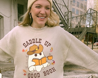 Saddle Up with A Book Sweatshirt, Bookish Jumper, Book Crewneck, Book Merch, Book Lover, Spooky, Ghost, Cowboy Romance Reader, Autumn, Fall