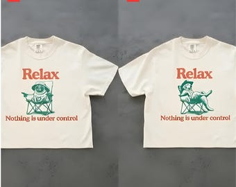 Custom Chill Dog T-Shirt, Relax Nothing Is Under Control Bernese Dog Sweatshirt, Summer Bernese Mom Gift, Bernese Dad Hoodie, Dog Chilling