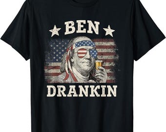 Men's Funny Drinking Ben Drankin T-shirt, Benjamin Franklin USA 4th of July Drinking Party Hoodie, Patriotic US Sweatshirt