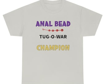 Mens Bead Tug-O-War Champion T-shirt, Funny Graphic Inappropriate Humor Sweatshirt, Gag Hoodie for Friends, For Women, Men
