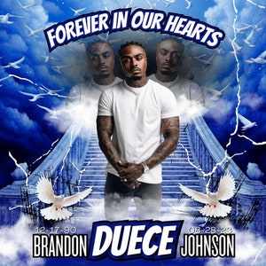 May include: A blue and white memorial image with a photo of a man in a white t-shirt and black jeans. The text "FOREVER IN OUR HEARTS" is at the top of the image. The text "BRANDON DUECE JOHNSON" is at the bottom of the image with the dates "12-17-90" and "08-28-23".