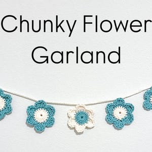 Chunky Flower Garland Crochet Pattern | Customizable Super Bulky Yarn PDF | DIY Boho Nursery Decor | Easy Floral Bunting Crochet Pattern