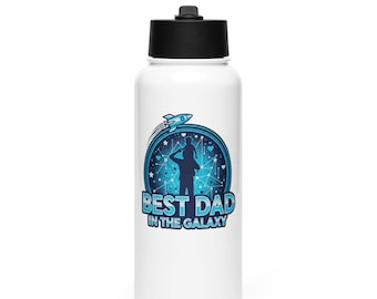 Best Dad in the Galaxy Stainless Steel Water Bottle, Father’s Day Gift