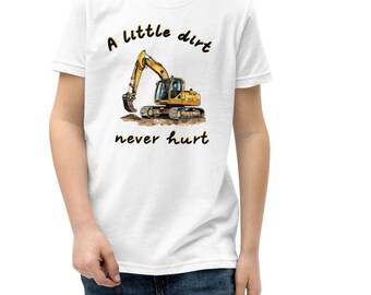 A Little Dirt Never Hurt Youth Short Sleeve T-Shirt - Kids Excavator Tee