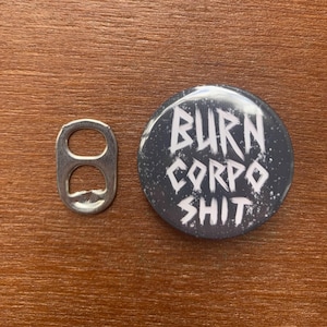 Burn corpo shit cyberpunk 2077 button pin badge image 4